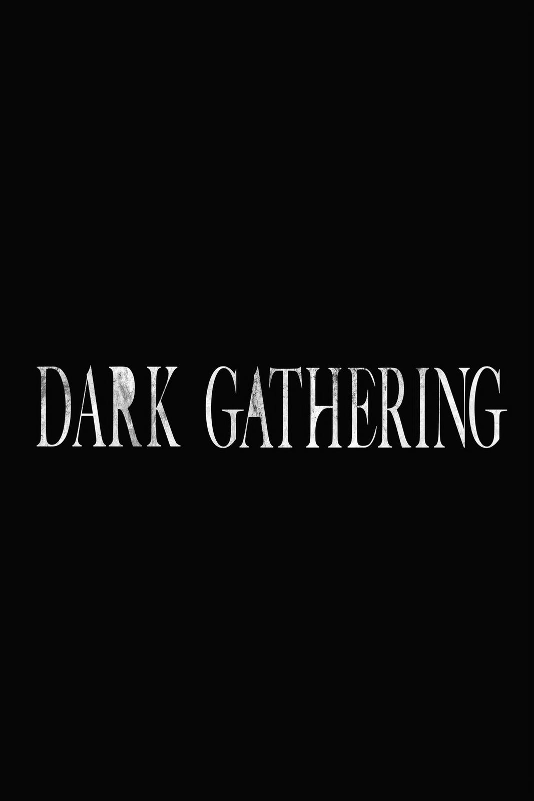 Dark Gathering # 4 7