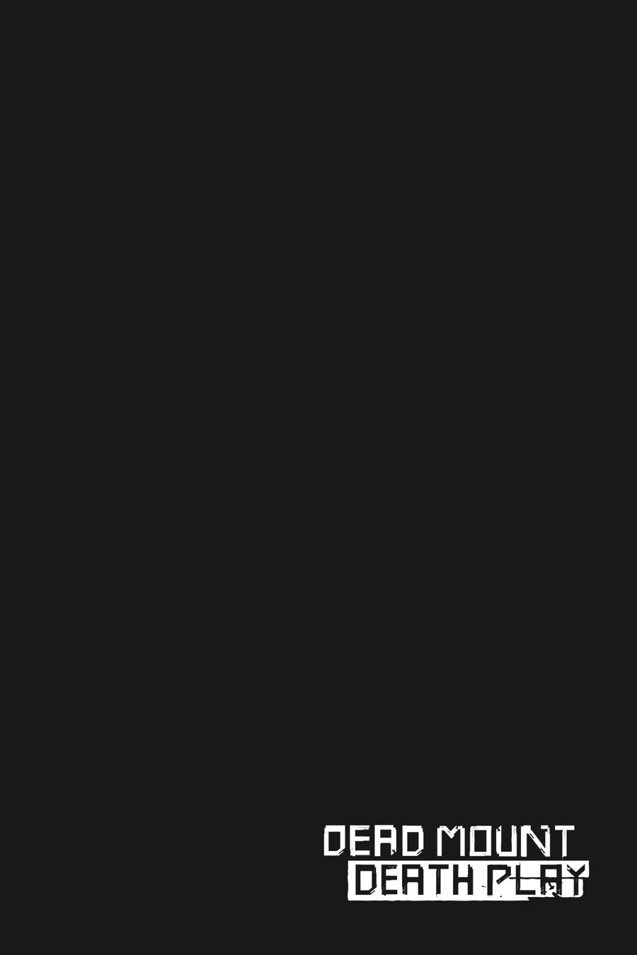 Dead Mount Death Play # 40 24