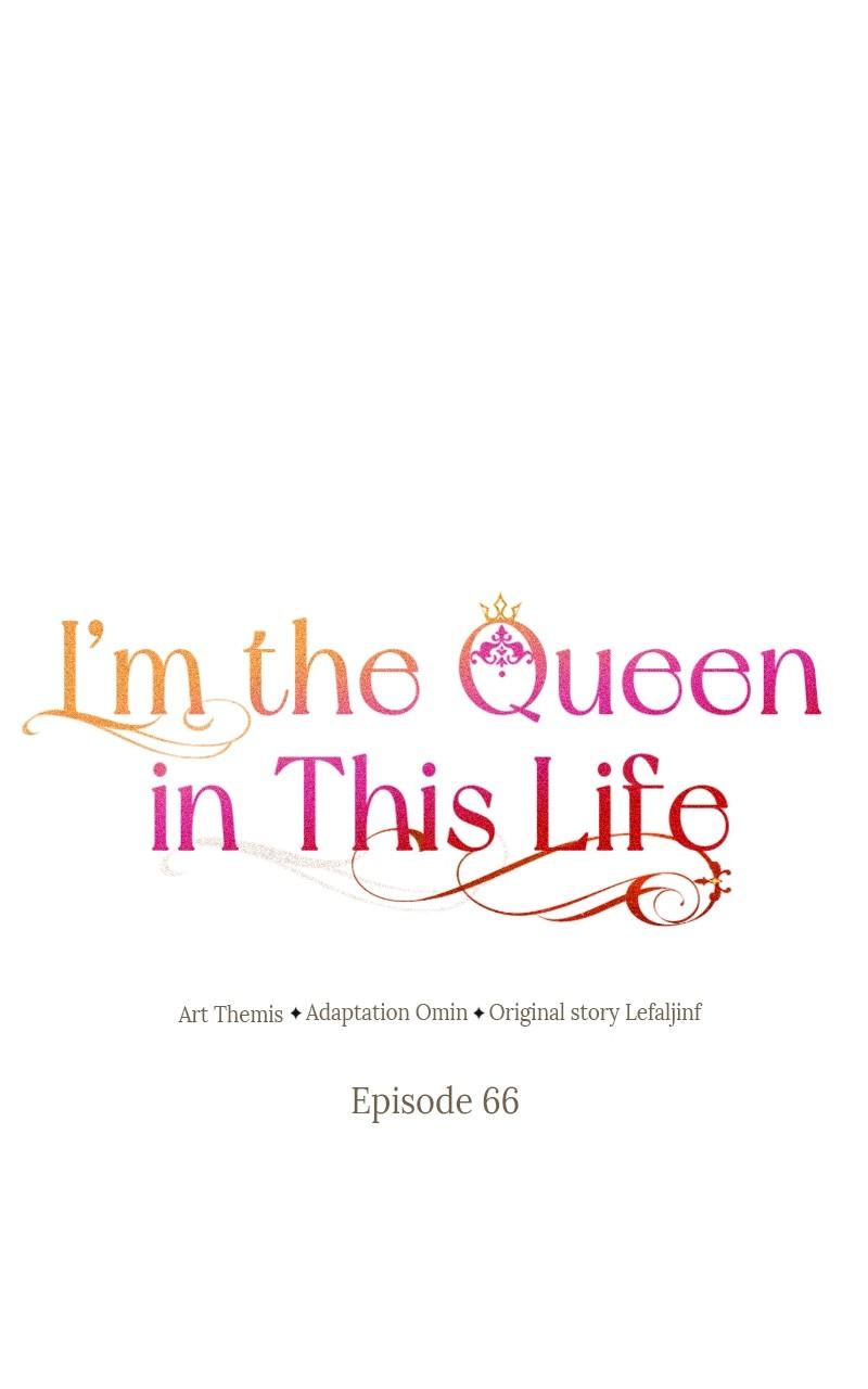 I'm the Queen in This Life -> Chapter 66