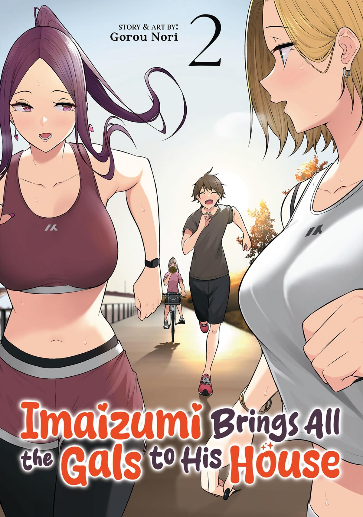 Imaizumi Brings All the Gals to His House Chapter 6
