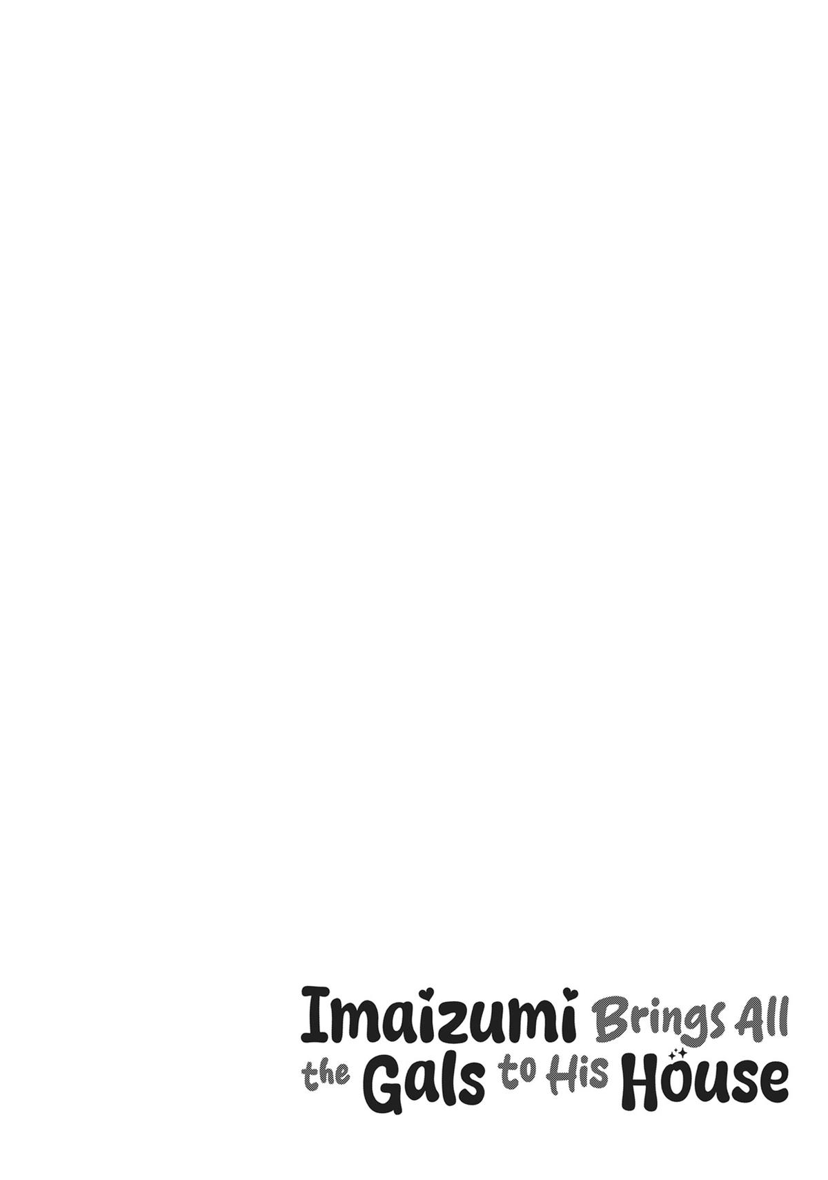 Imaizumi Brings All the Gals to His House Chapter 14