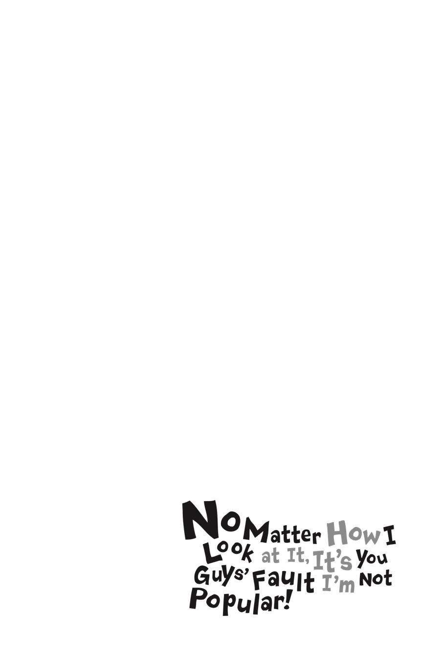 No Matter How I Look at It, It's You Guys' Fault I'm Not Popular! Fail 210 34