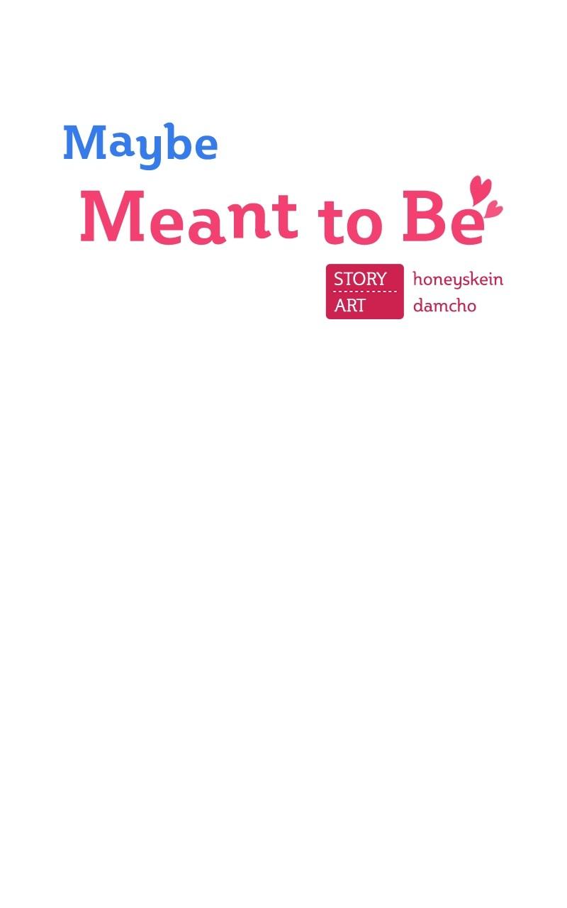 Maybe Meant to Be Chapter 80