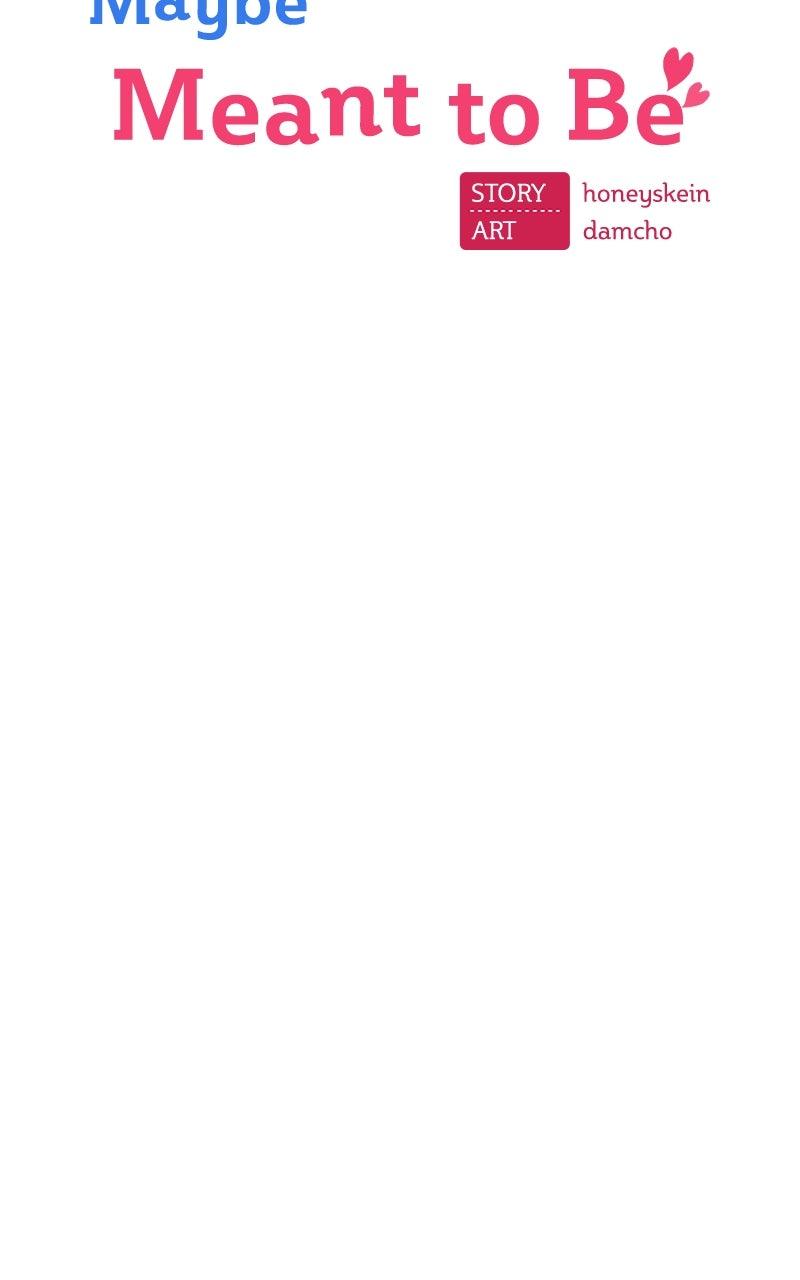 Maybe Meant to Be Chapter 114