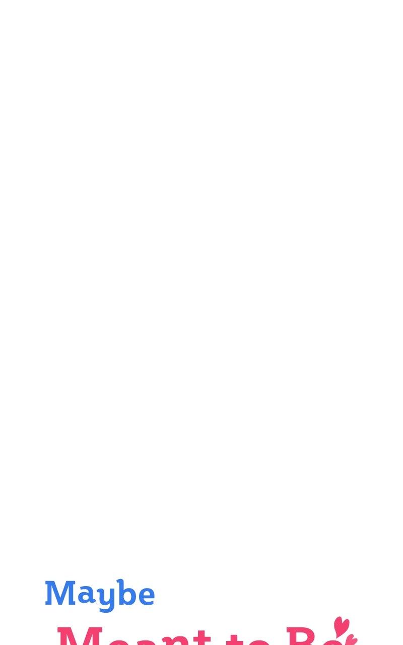 Maybe Meant to Be Chapter 120