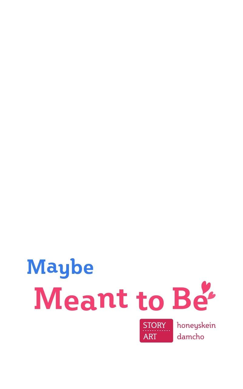 Maybe Meant to Be Chapter 123