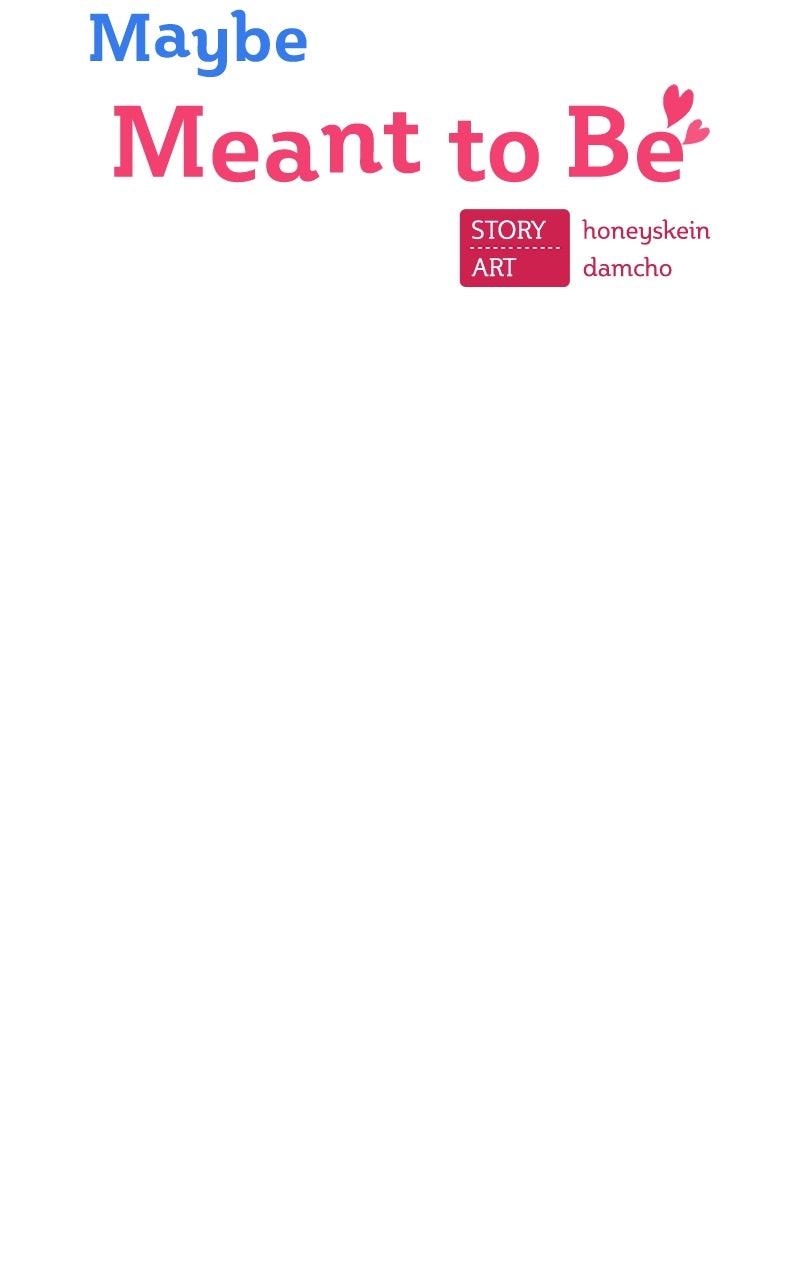 Maybe Meant to Be Chapter 126