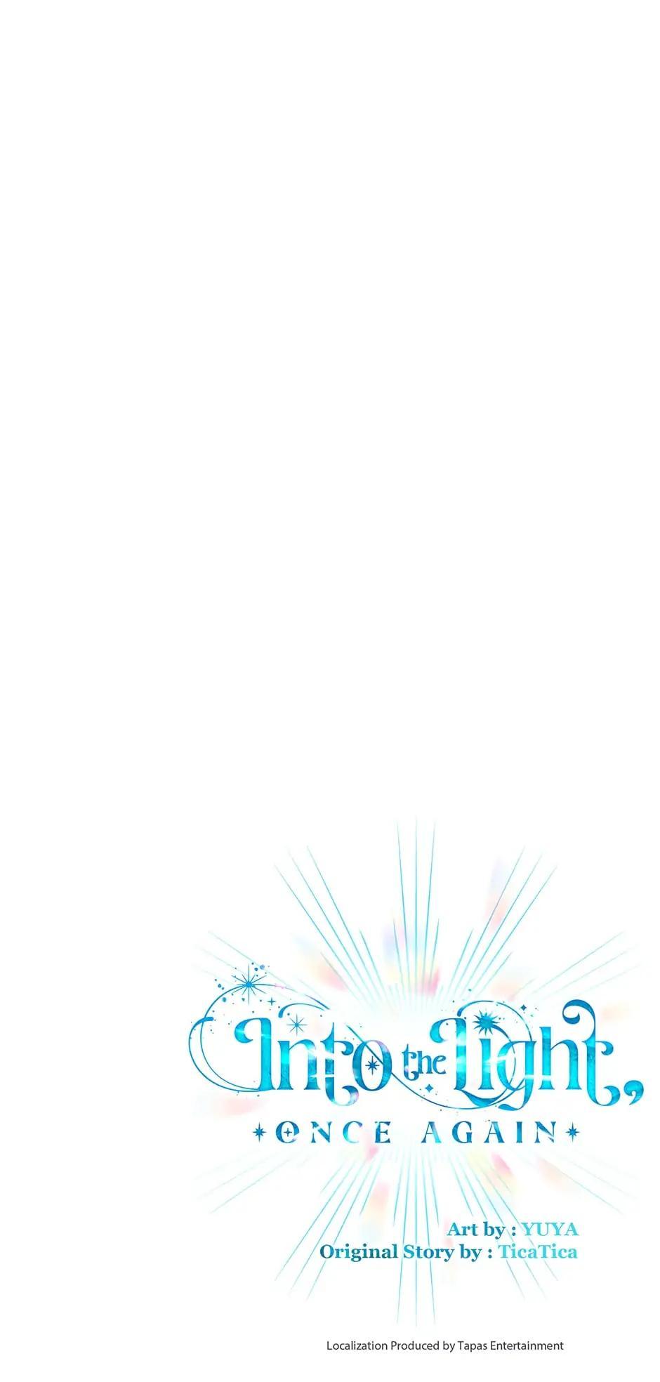 Into the Light, Once Again Chapter 63 68