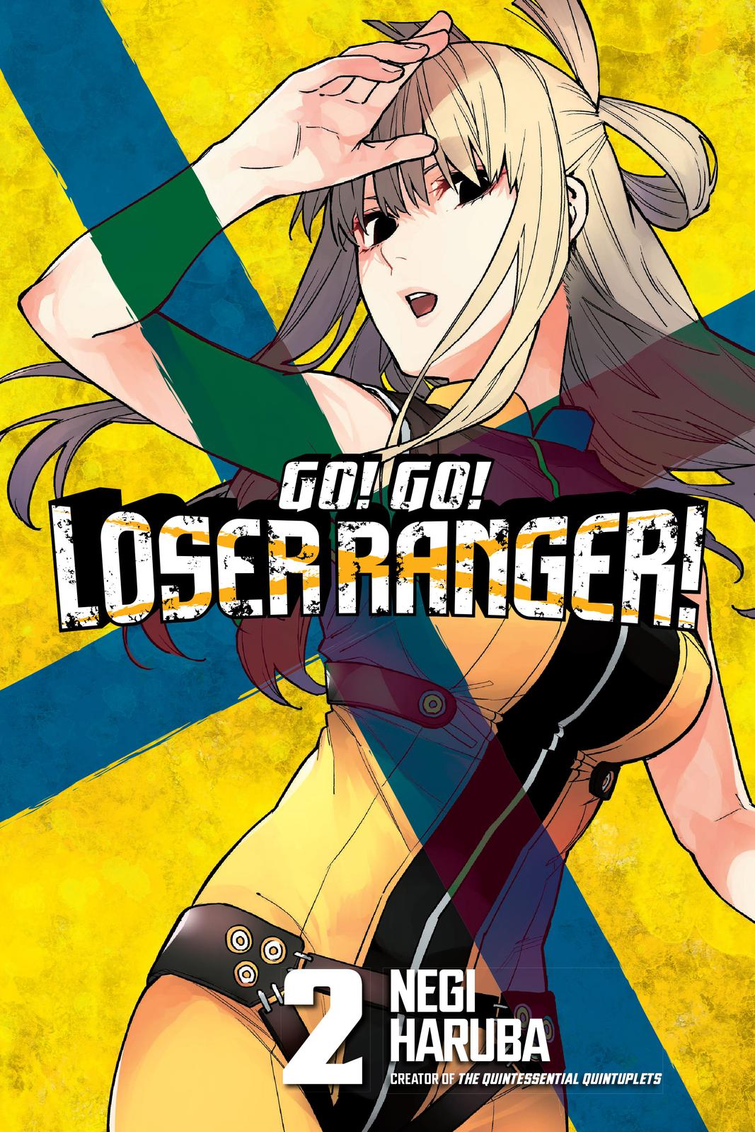 Go! Go! Loser Ranger! Chapter 6 1