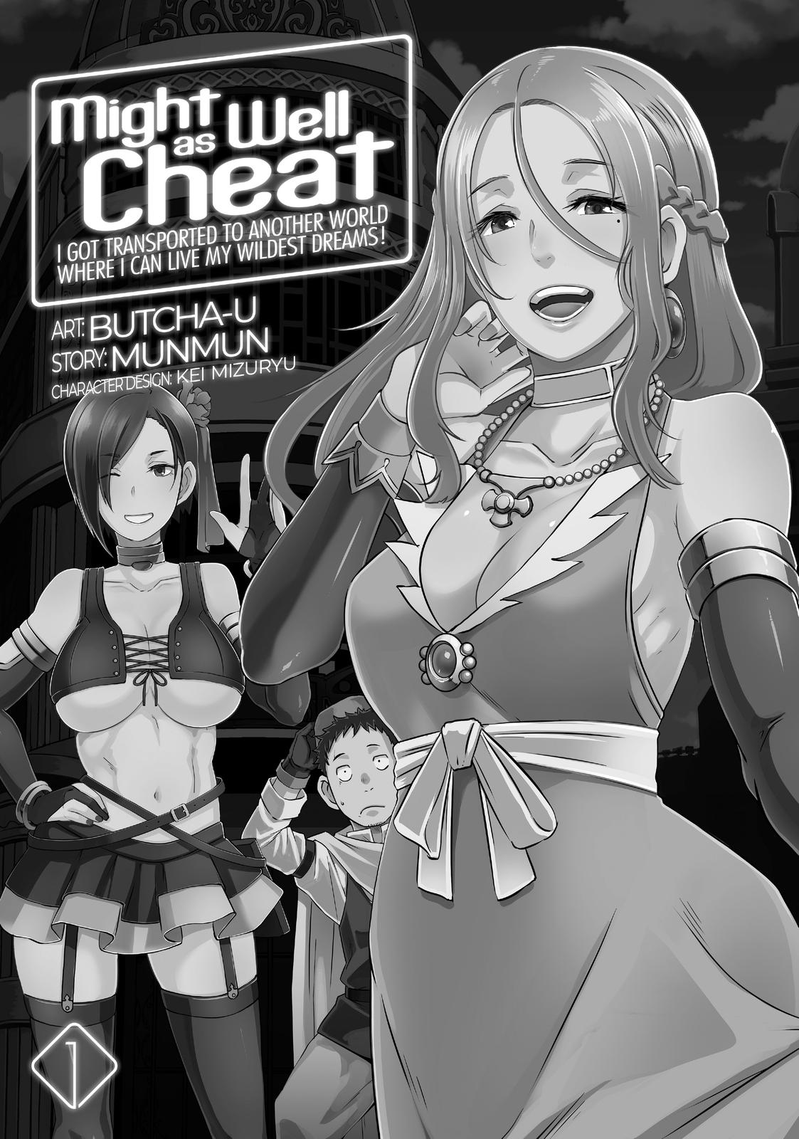 Might as Well Cheat - I Got Transported to Another World Where I Can Live My Wildest Dreams! Chapter 1 2