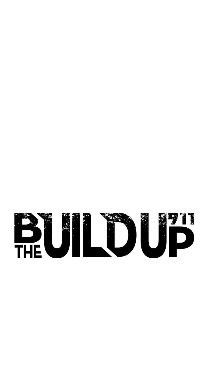 The Build Up Episode 110 1