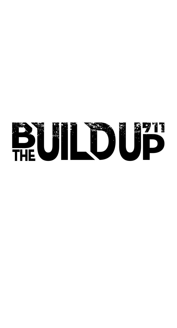 The Build Up Episode 114 1