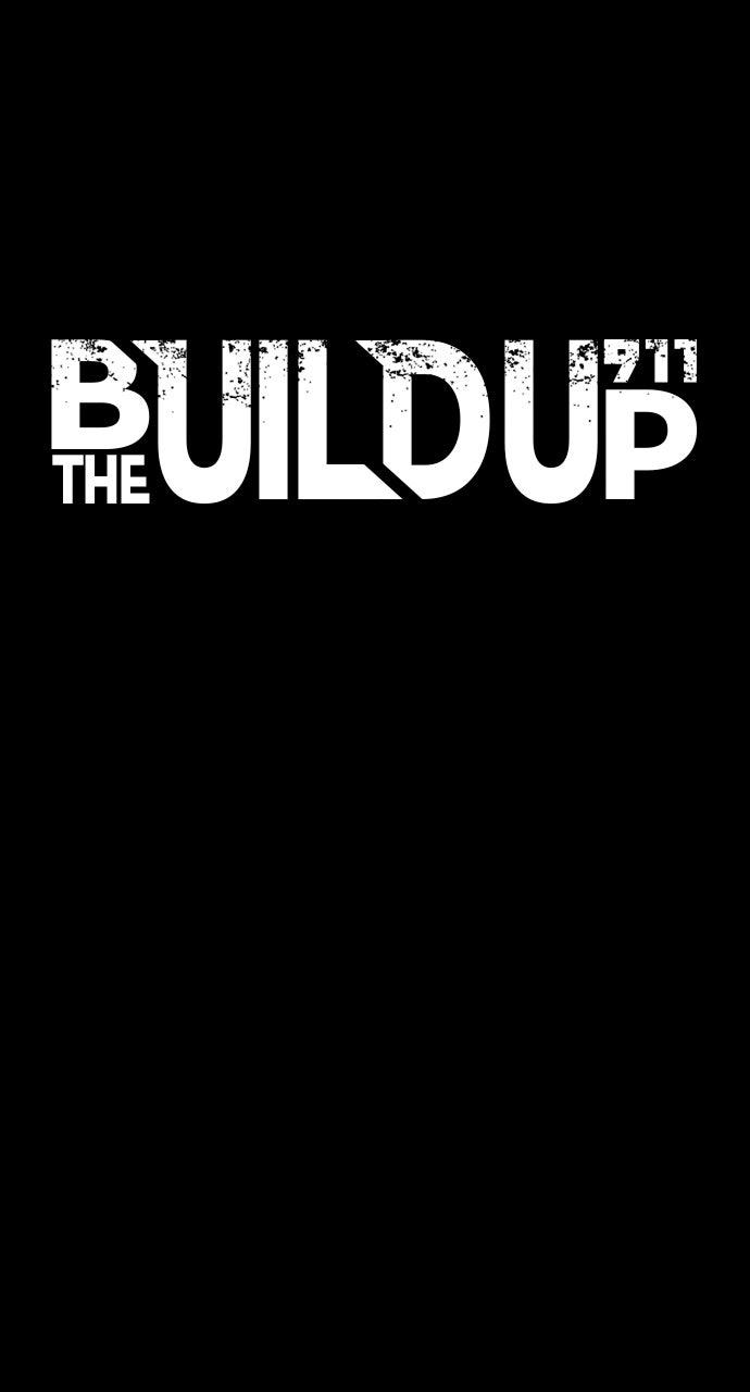 The Build Up Episode 212 2