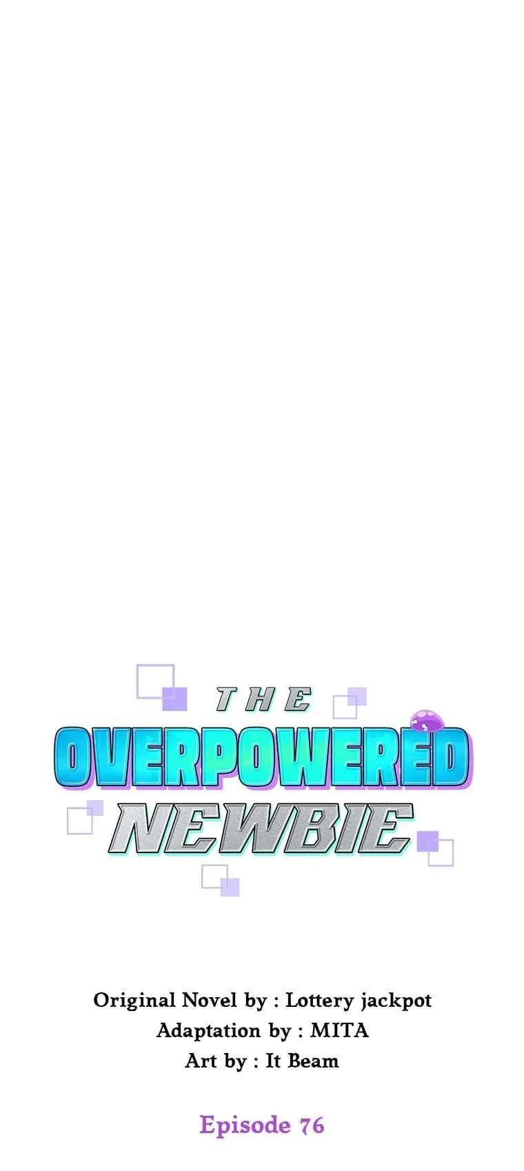 The Overpowered Newbie Chapter 76 7