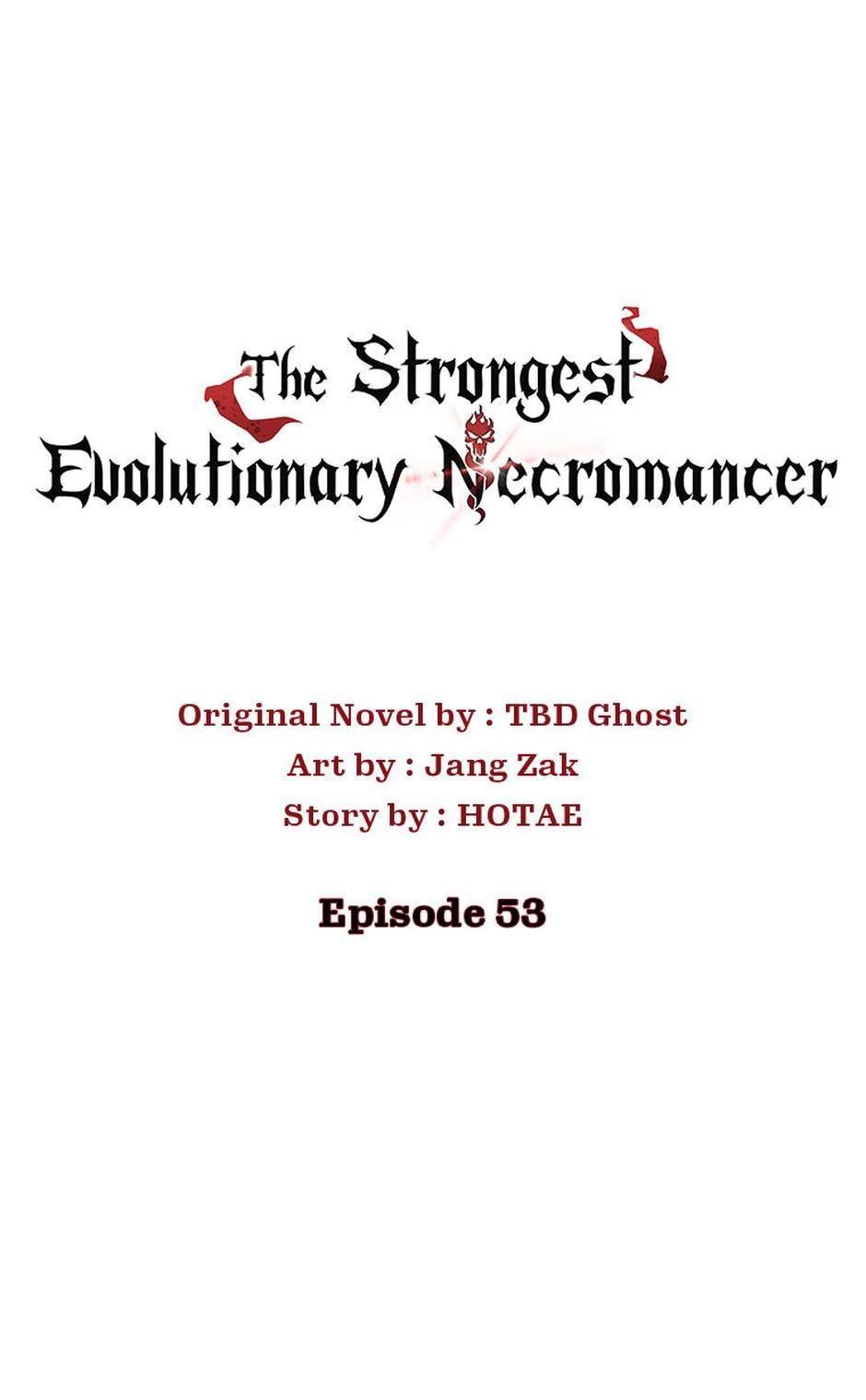 The Strongest Evolutionary Necromancer Chapter 51