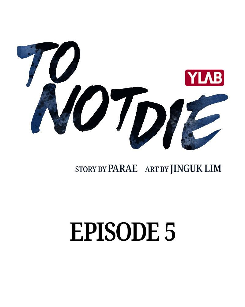 To Not Die S1 - Episode 5 7