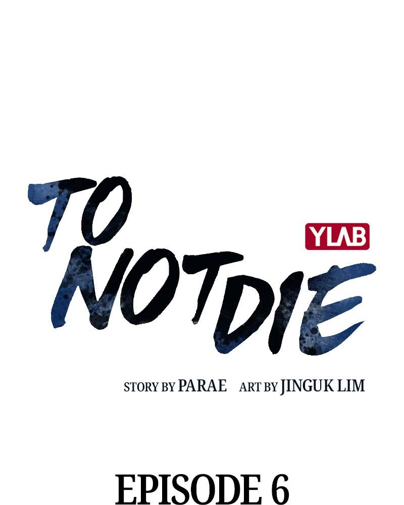 To Not Die S1 - Episode 6 7