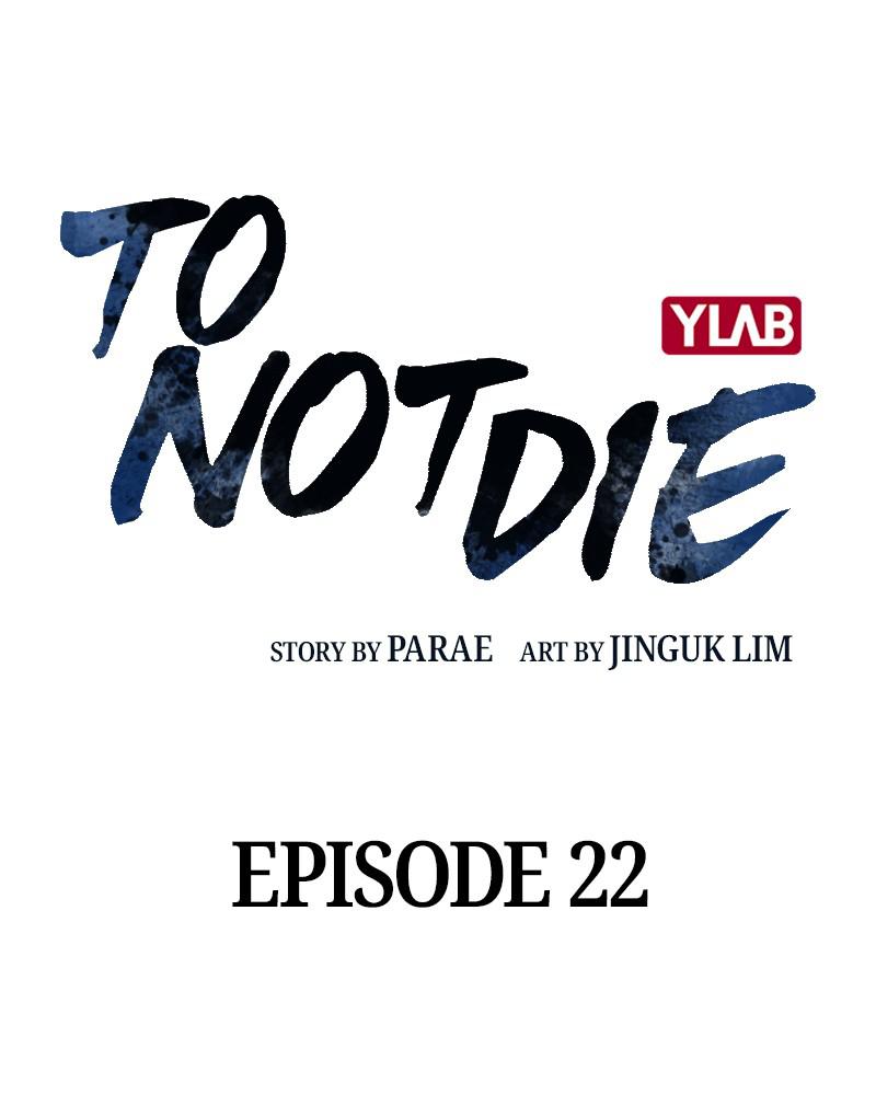 To Not Die S1 - Episode 22 2