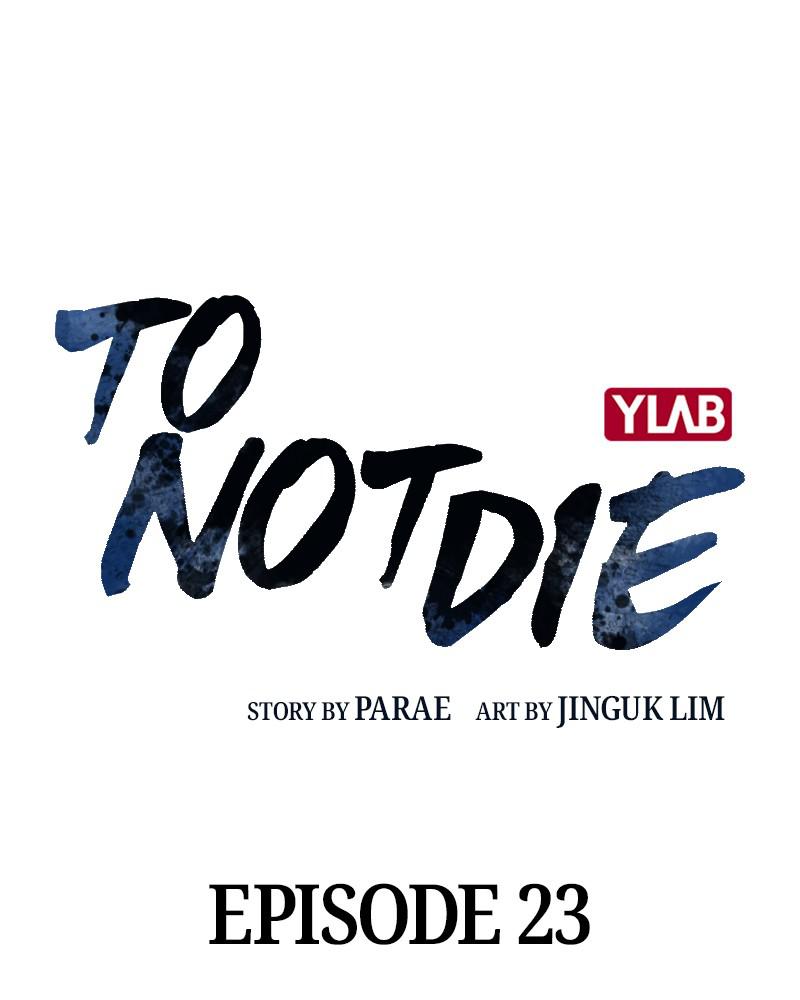 To Not Die S1 - Episode 23 18