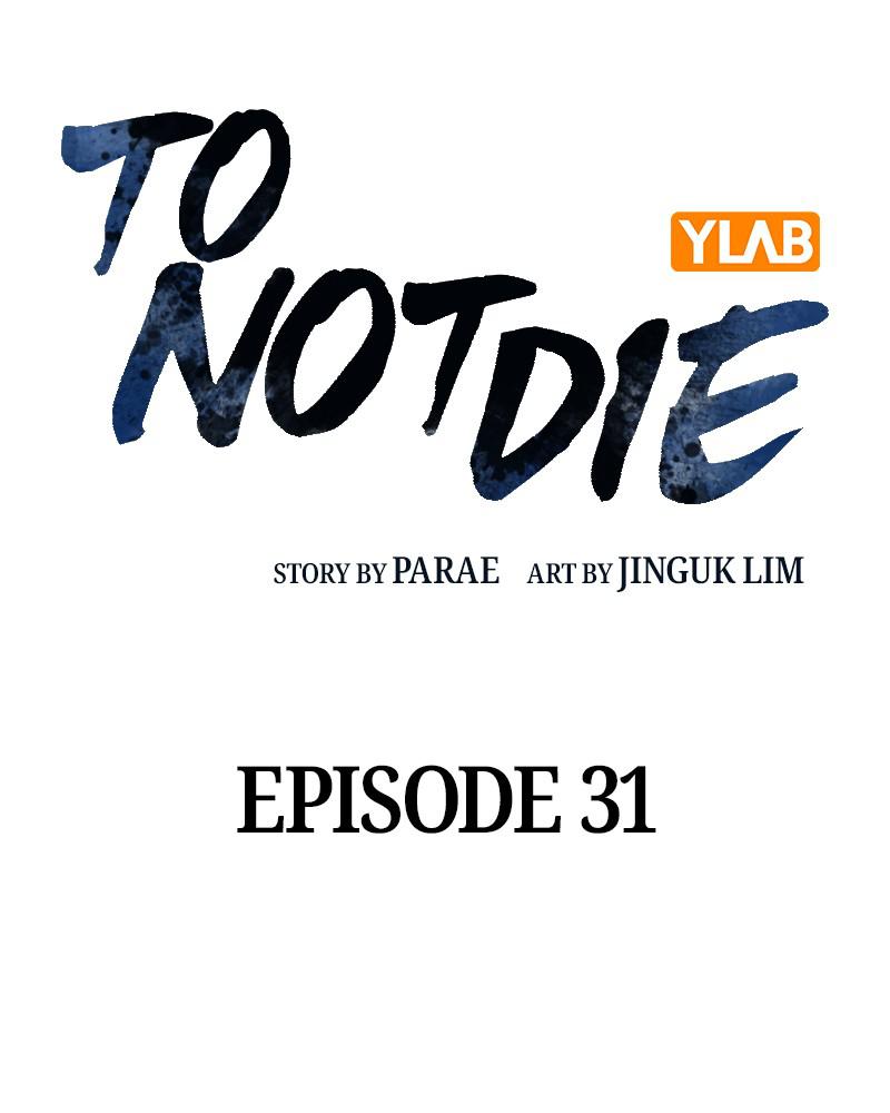 To Not Die S1 - Episode 31 14