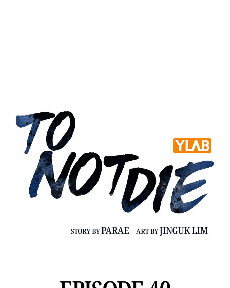 To Not Die S1 - Episode 40 13