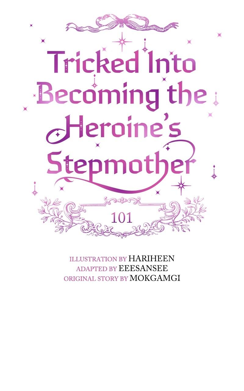 Tricked into Becoming the Heroine's Stepmother -> Chapter 101