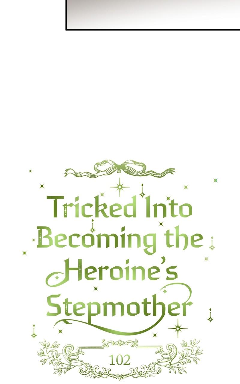 Tricked into Becoming the Heroine's Stepmother -> Chapter 102