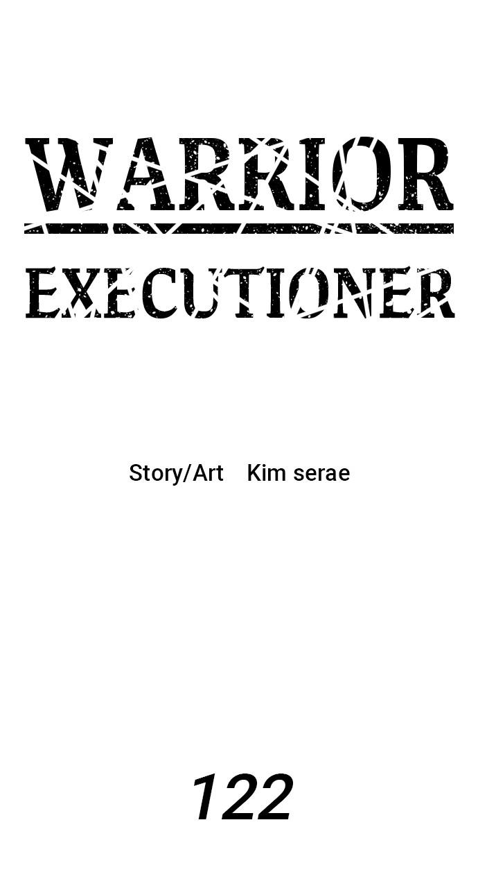 Warrior Executioner Episode 122 2