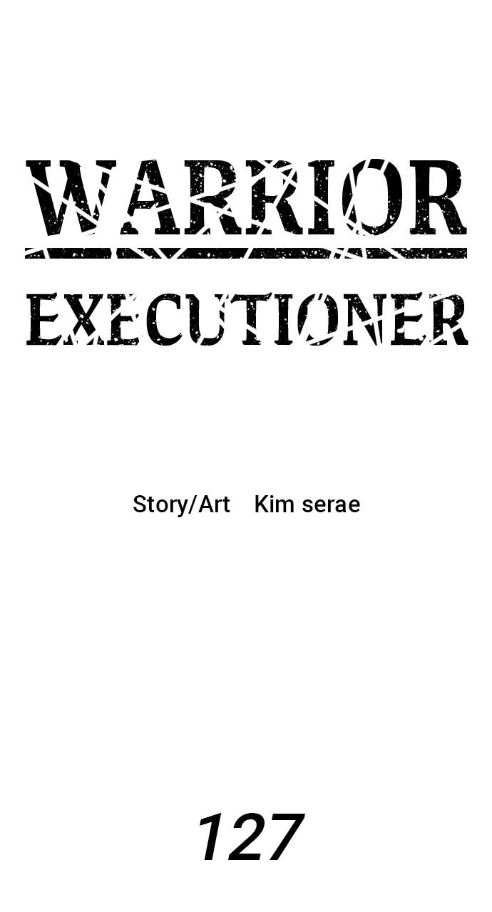 Warrior Executioner Episode 127 2