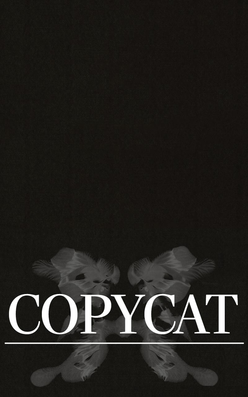 COPYCAT Episode 4 1
