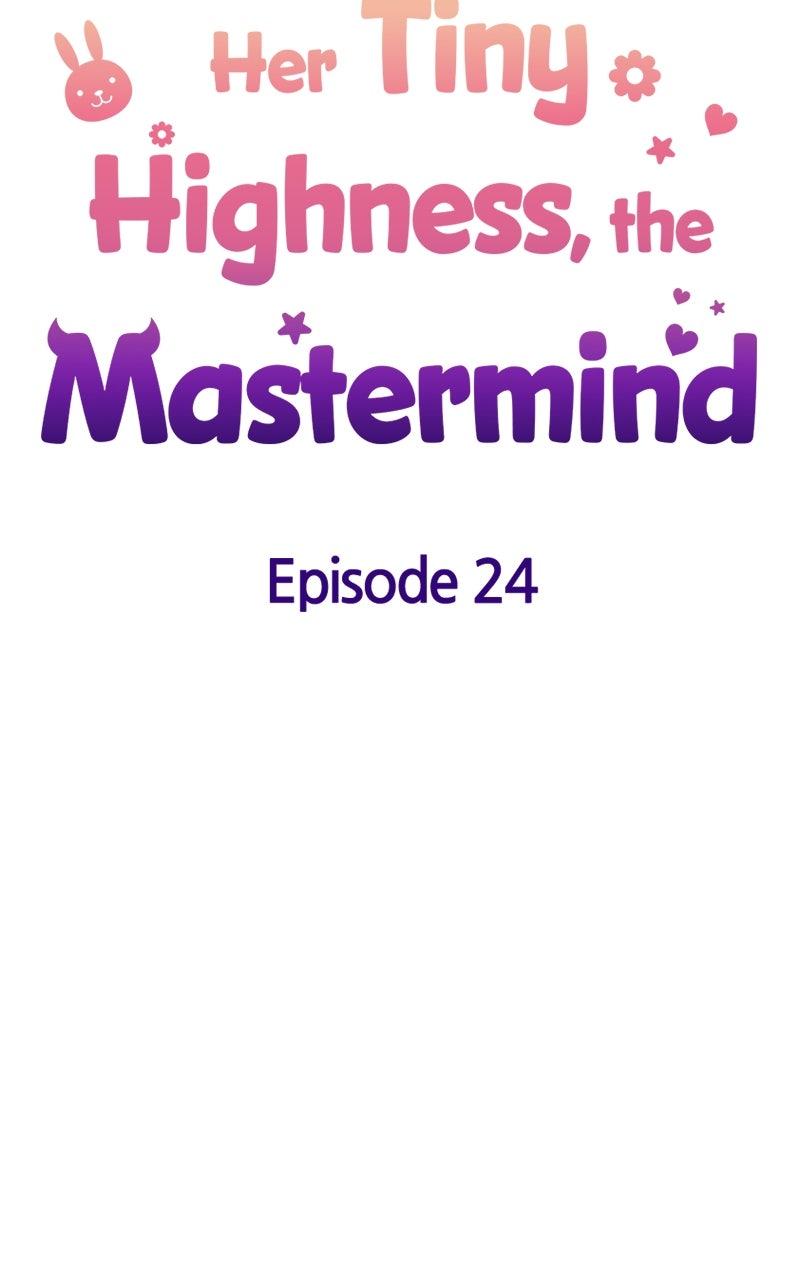 Her Tiny Highness, the Mastermind Episode 24 24