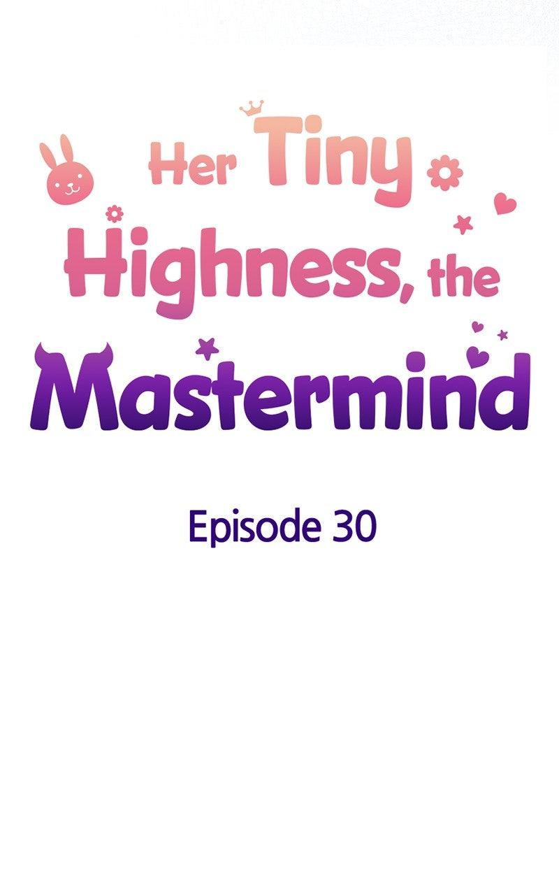 Her Tiny Highness, the Mastermind Episode 30 31