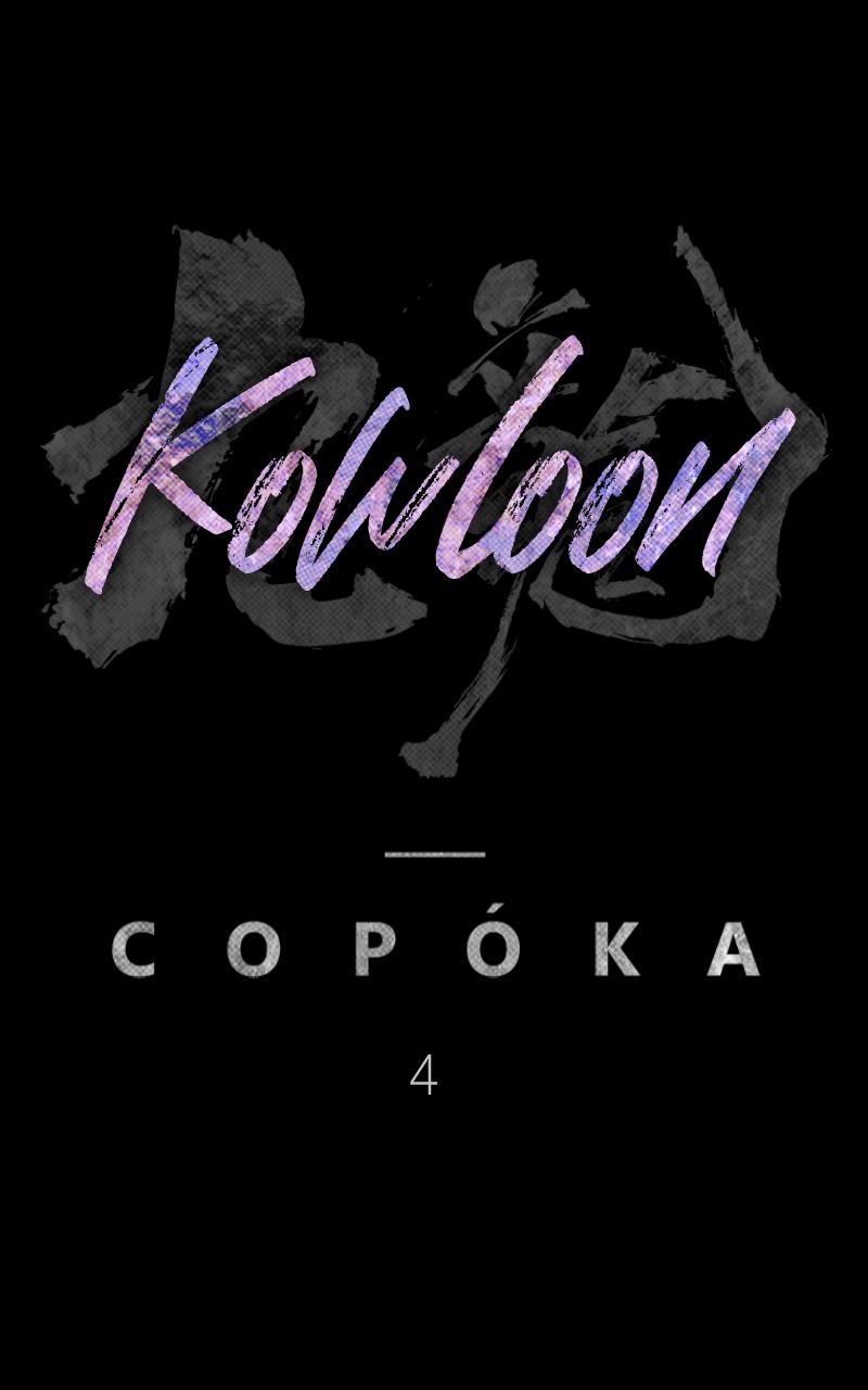 Kowloon: COPÓKA Episode 4 58
