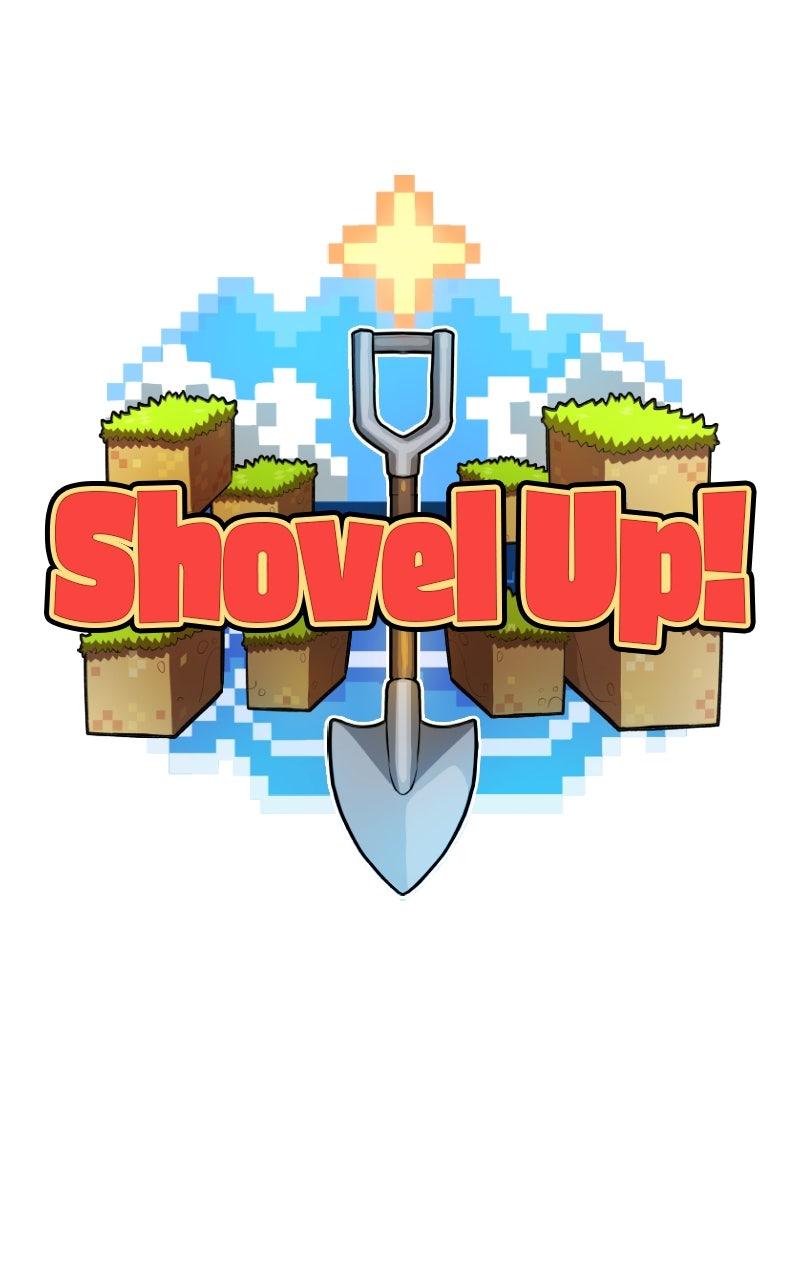 Shovel Up! Episode 14 166