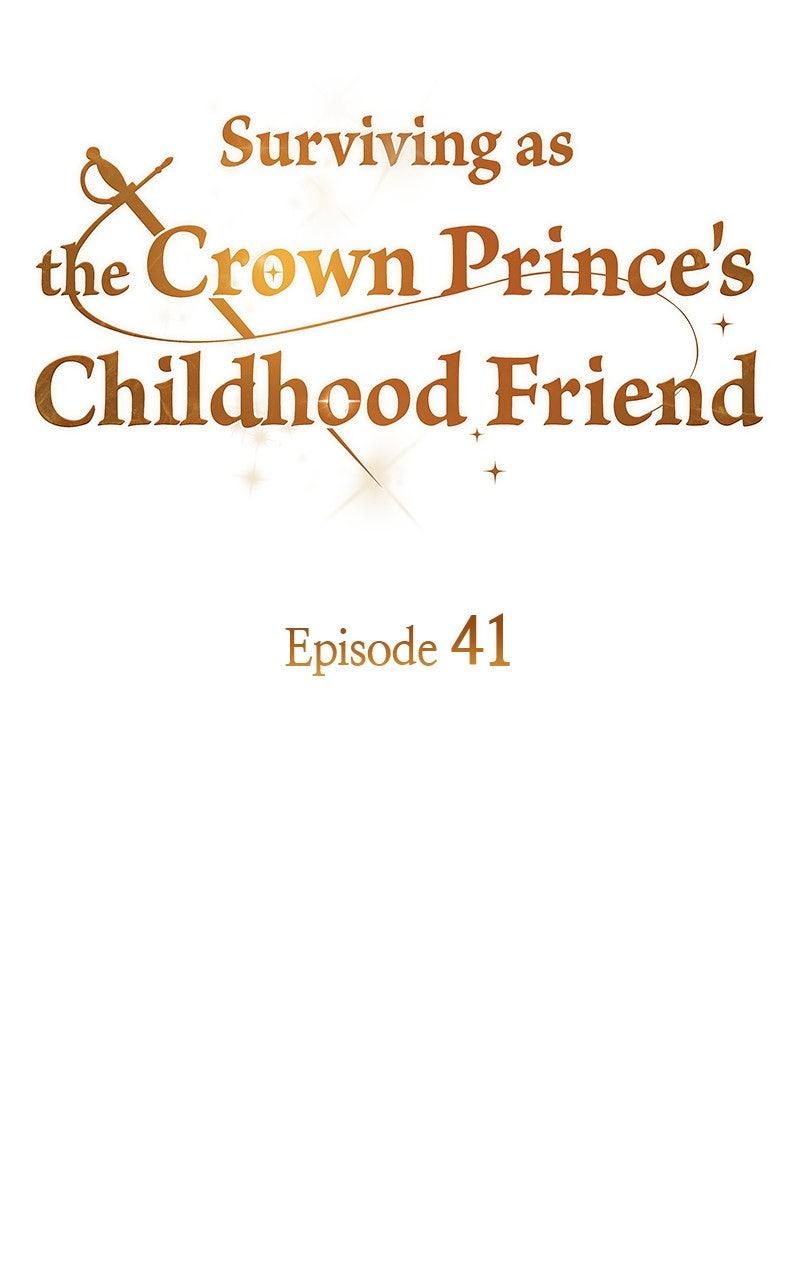 Surviving as the Crown Prince's Childhood Friend Chapter 41 Page 43