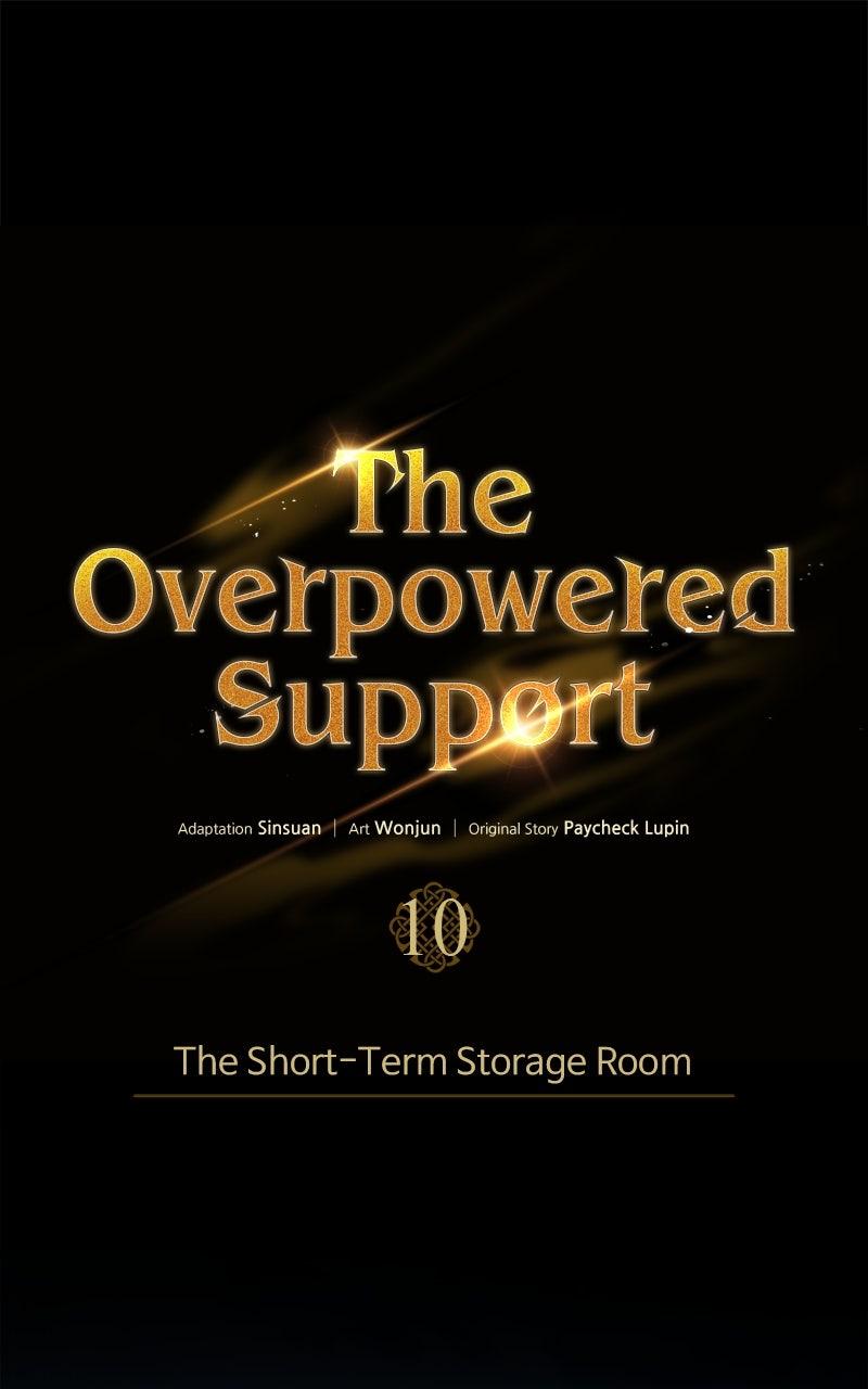The Overpowered Support Episode 10 1