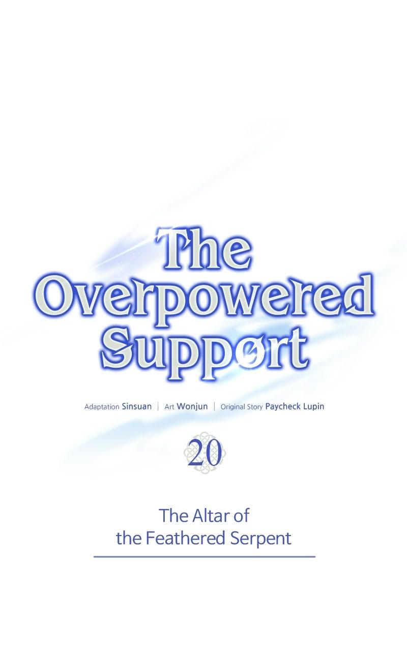 The Overpowered Support Episode 20 28
