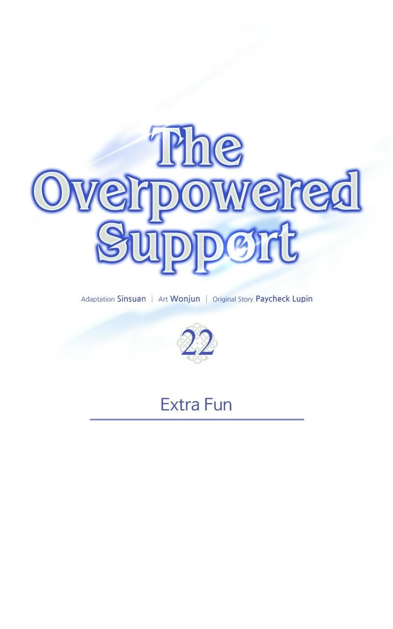 The Overpowered Support Episode 22 27